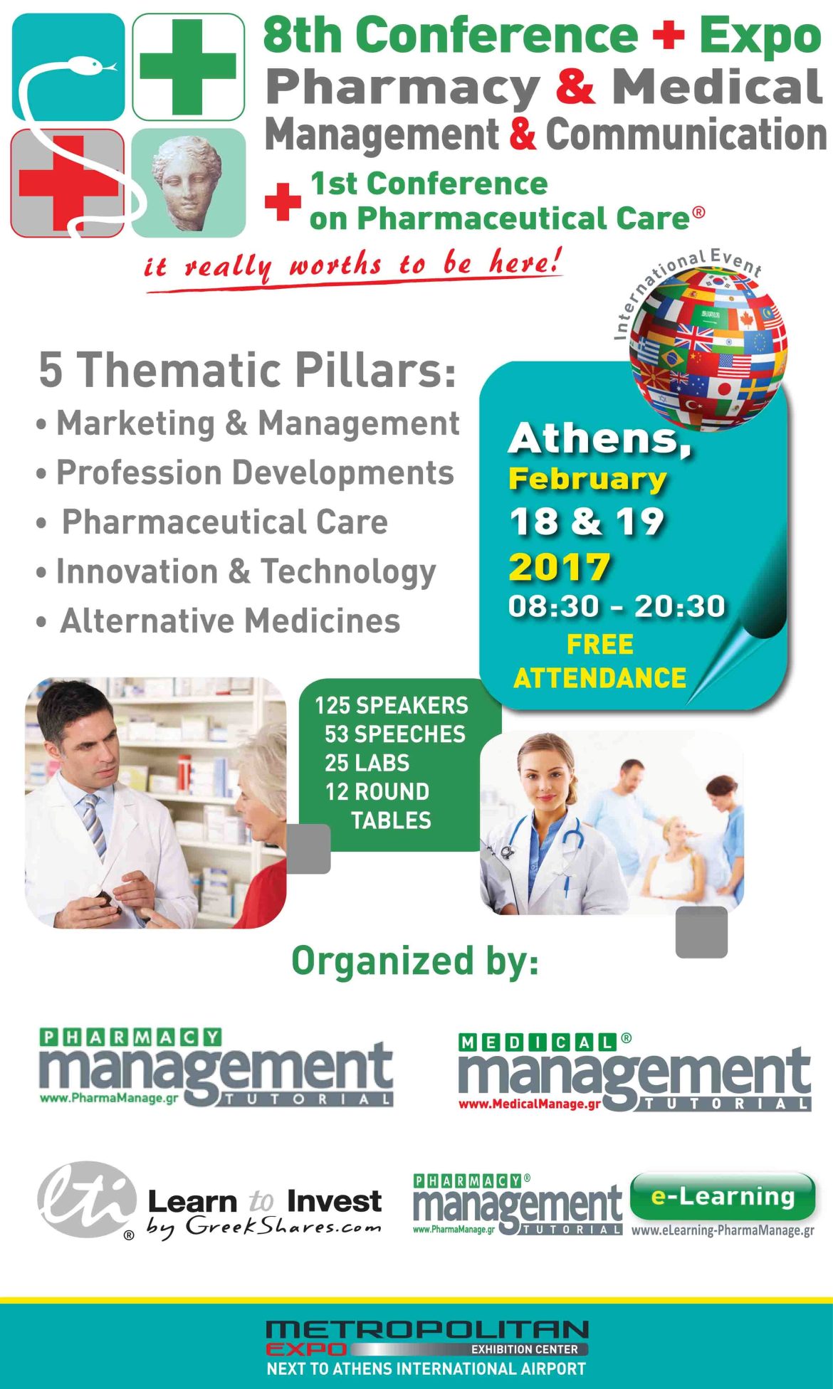 8th Conference + Expo – Athens, February 18 and 19, 2017 8th Conference + Expo - Athens, February 18 and 19, 2017